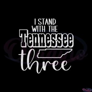 i-stand-with-the-tennessee-three-justin-jone-svg-cutting-files