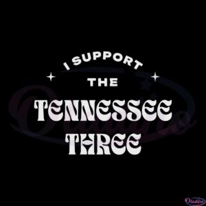 i-support-the-tennessee-three-svg-for-cricut-sublimation-files