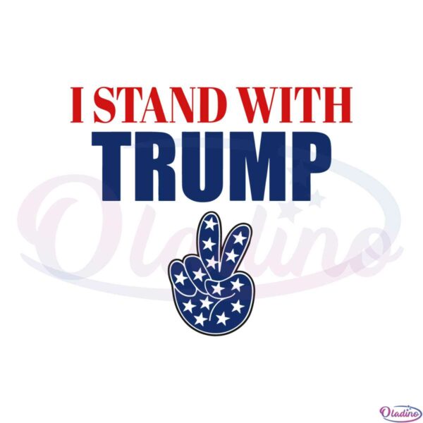 i-stand-with-trump-american-peace-hand-svg-graphic-designs-files