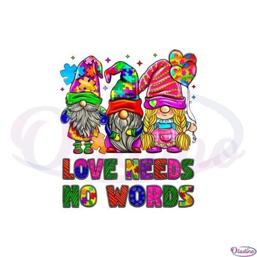 love-needs-no-words-autism-gnomes-png-sublimation-design