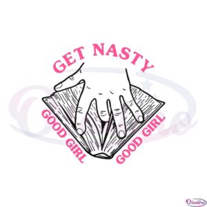 get-nasty-good-girl-russ-crewneck-good-girl-loves-book-svg