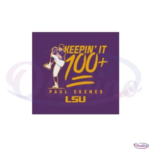 lsu-baseball-paul-skenes-keepin-it-svg-graphic-designs-files