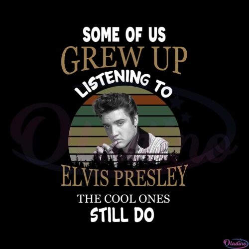 vintage-elvis-presley-some-of-us-grew-up-listening-to-elvis-presley-png