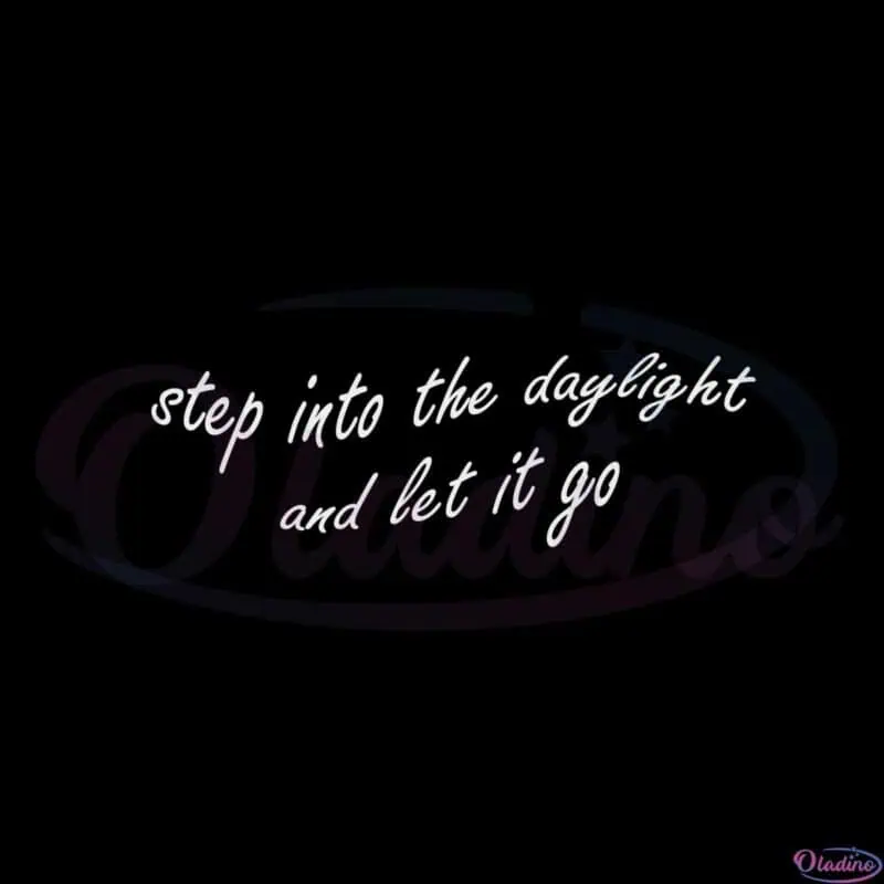 step-into-the-daylight-and-let-it-go-taylor-swift-lyrics-svg