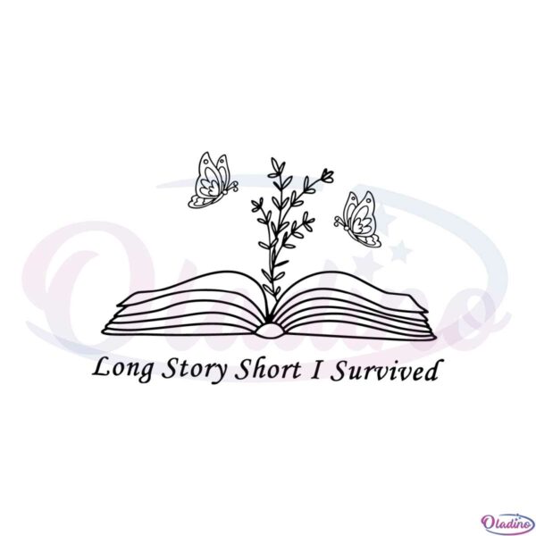 long-story-short-i-survived-taylor-swift-long-story-short-svg