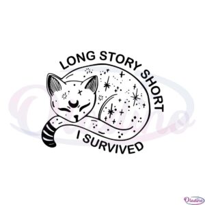 long-story-short-i-survived-taylor-swift-cat-svg-graphic-designs-files