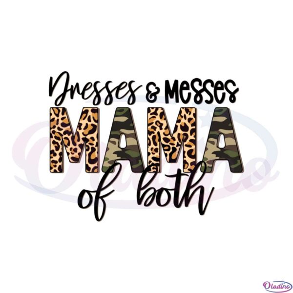 dresses-and-messes-mama-of-both-mothers-day-camo-leopard-svg