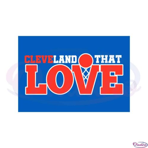 cleveland-that-love-cleveland-cavaliers-fans-svg-cutting-files