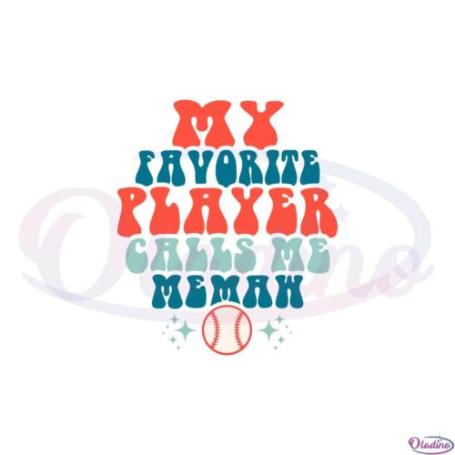 my-favorite-player-call-me-memaw-baseball-mom-svg-cutting-files