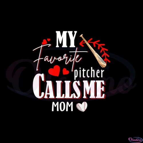 my-favorite-pitcher-calls-me-mom-pitcher-mom-svg-cutting-files