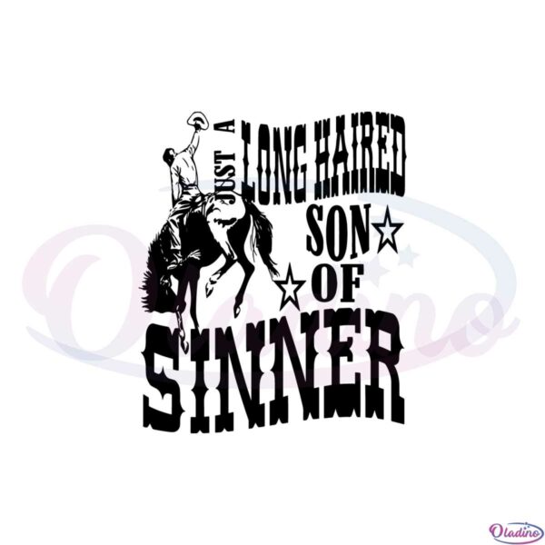 jelly-roll-western-cowboy-country-music-just-a-long-haired-son-of-sinner-svg
