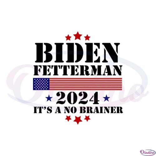 2024-biden-fetterman-its-a-no-brainer-vintage-svg-cutting-files