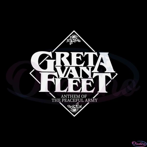 Greta Van Fleet Anthem Of The Peaceful Army SVG Cutting Files