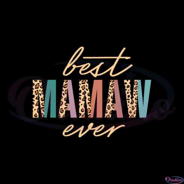 best-mamaw-ever-leopard-mothers-day-svg-graphic-designs-files