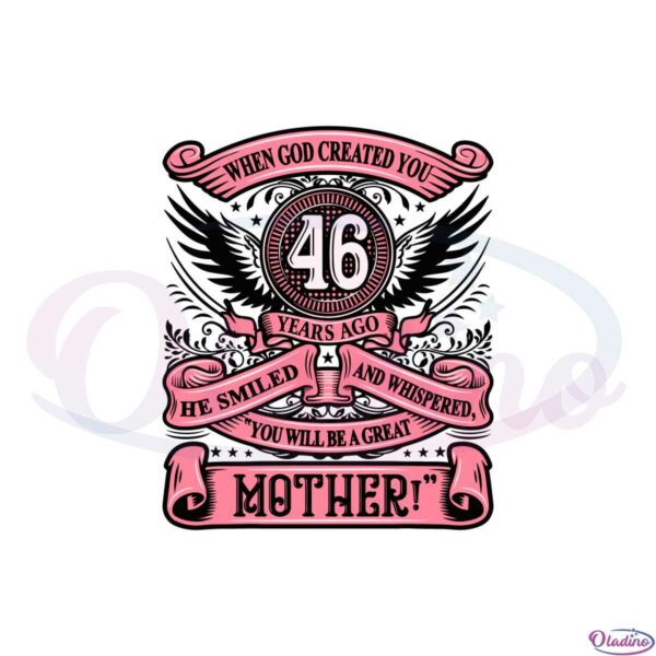 mothers-birthday-when-god-created-you-svg-cutting-files
