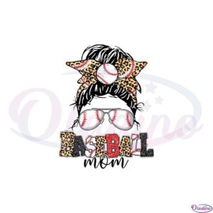 baseball-mom-happy-mothers-day-messy-bun-leopard-png