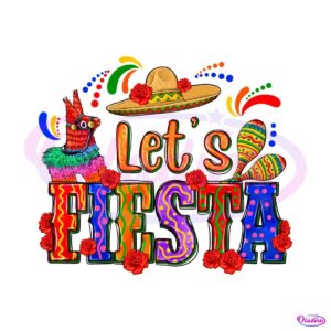 lets-fiesta-mexican-festival-funny-cinco-de-mayo-png-silhouette-files