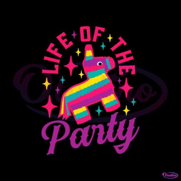 pinata-life-of-the-party-cinco-de-mayo-best-svg-cutting-digital-files