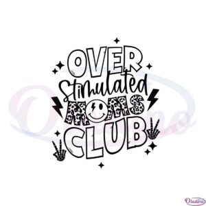 overstimulated-leopard-moms-club-svg-graphic-designs-files