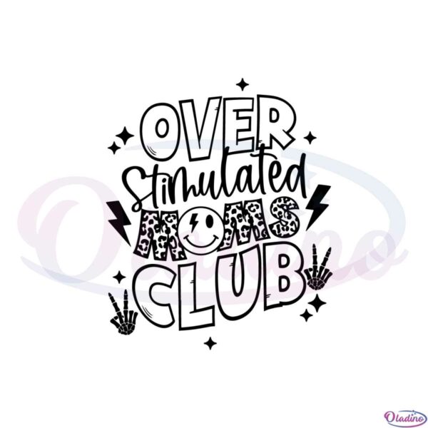 overstimulated-leopard-moms-club-svg-graphic-designs-files