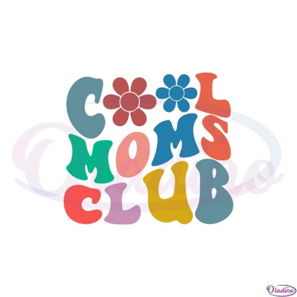 cool-moms-club-funny-mothers-day-best-svg-cutting-digital-files