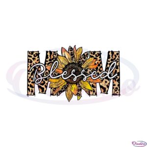 blessed-mom-leopard-sunflower-png-sublimation-designs