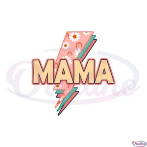 mama-flower-lightning-bolt-svg-for-cricut-sublimation-files