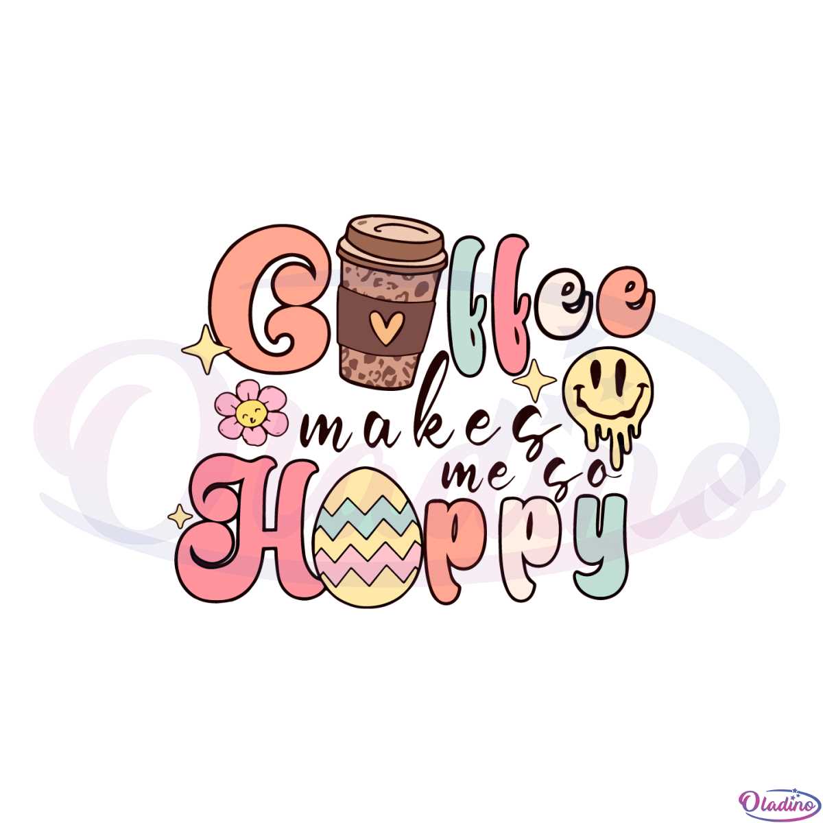 coffee-makes-me-happy-funny-easter-egg-svg-cutting-files