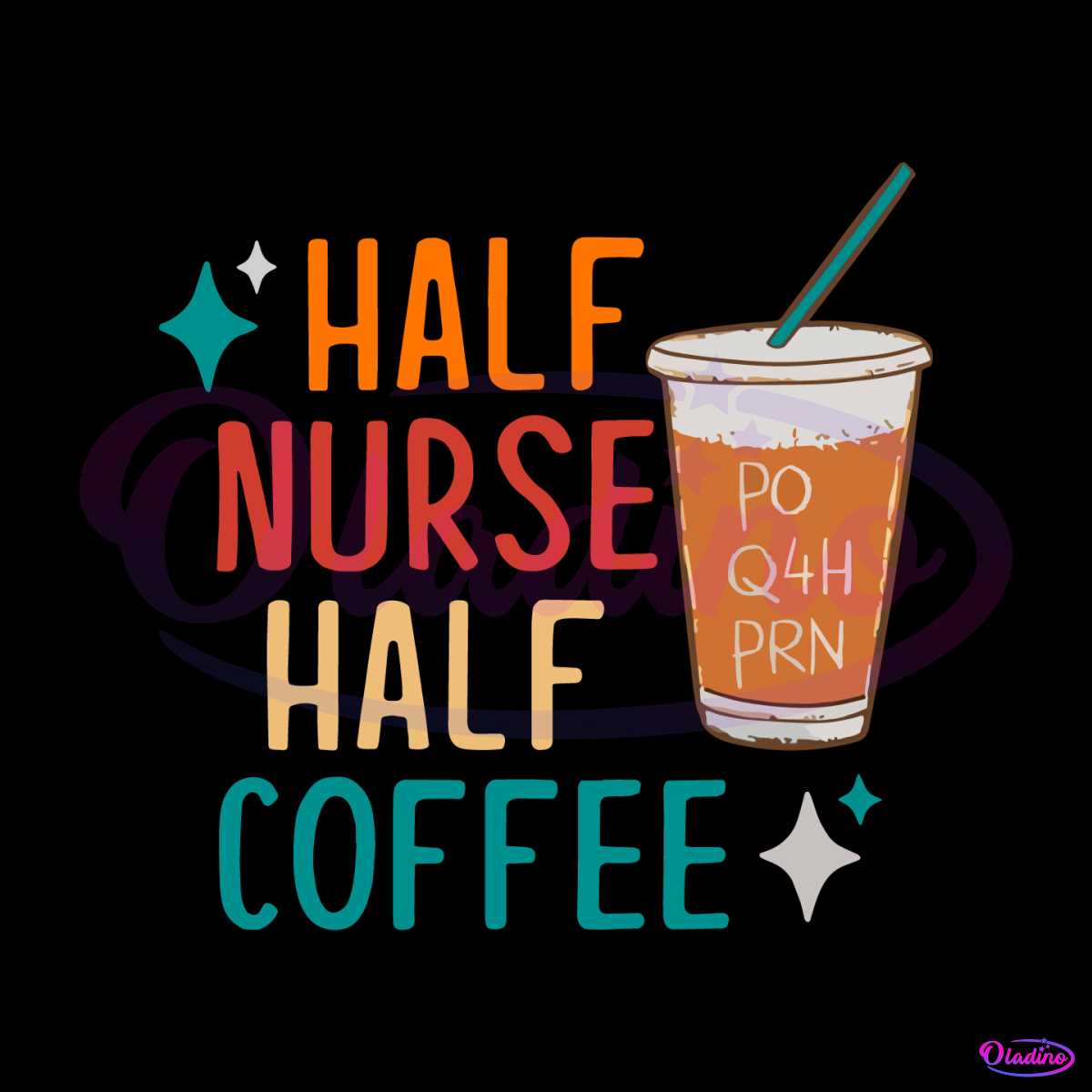 Half Nurse Half Coffee Funny Nurse Day SVG Cutting Files