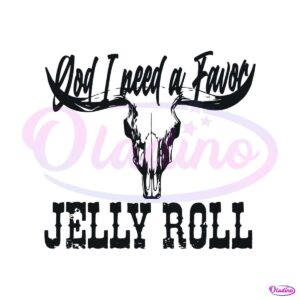 jelly-roll-god-i-need-a-favor-bull-skull-western-bull-skull-country-music-svg