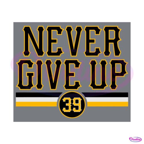 drew-maggi-never-give-up-pittsburgh-pirates-baseball-svg