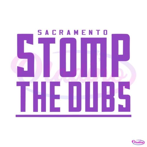 sacramento-kings-stomp-the-dubs-svg-graphic-designs-files