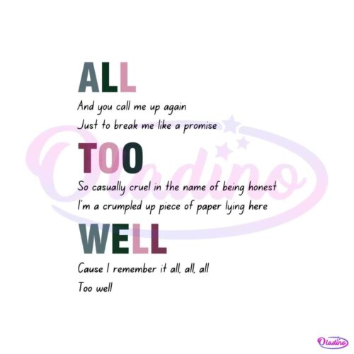 taylor-swift-all-too-well-song-lyrics-svg-for-cricut-sublimation-files