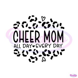 leopard-cheer-mom-all-day-every-day-svg-graphic-designs-files