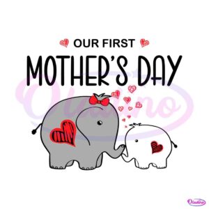 cute-matching-our-first-mothers-day-elephants-svg-cutting-files