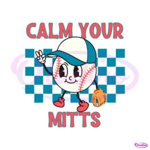 retro-baseball-mom-calm-your-mitts-svg-graphic-designs-files