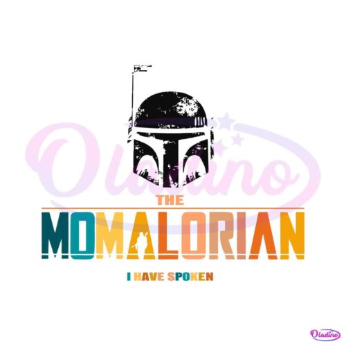 the-momalorian-i-have-spoken-star-wars-mothers-day-svg