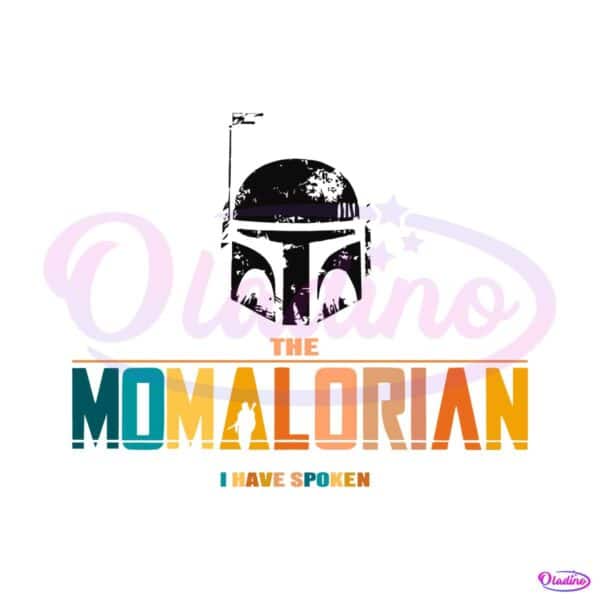 the-momalorian-i-have-spoken-star-wars-mothers-day-svg