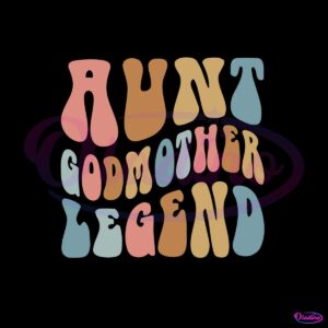 aunt-godmother-legend-retro-godmother-svg-cutting-files