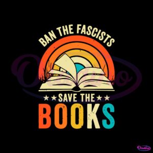 ban-the-fascists-save-the-books-svg-graphic-design-files