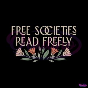 banned-books-free-societies-read-freely-svg-graphic-design-files