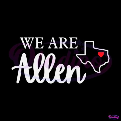 we-are-allen-fundraiser-svg-for-cricut-sublimation-files