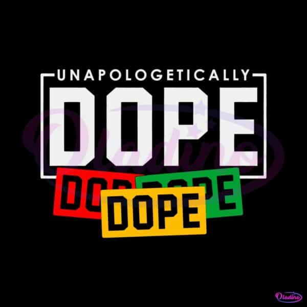 unapologetically-dope-juneteenth-2023-svg-graphic-design-files
