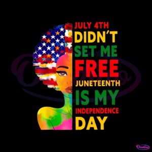 july-4th-did-not-set-me-free-png-silhouette-sublimation-files