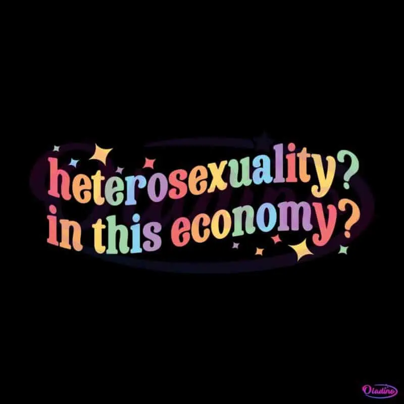 heterosexuality-in-this-economy-svg-graphic-design-files