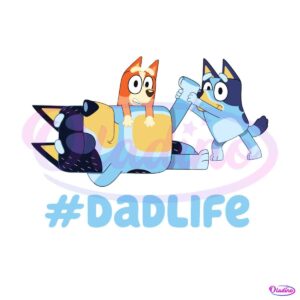 bluey-dad-life-fathers-day-svg-graphic-design-files