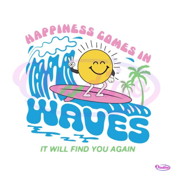 happiness-comes-in-waves-svg-for-cricut-sublimation-files