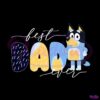 bluey-best-dad-ever-png-silhouette-sublimation-files