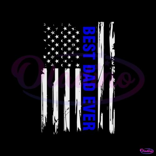 best-dad-ever-american-flag-blue-line-svg-graphic-design-files