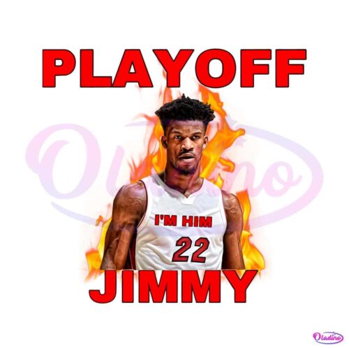 playoff-i-am-him-22-jimmy-png-sublimation-design